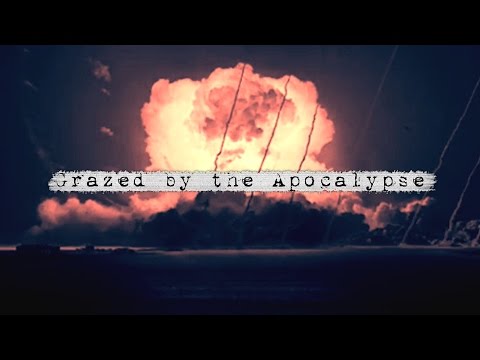 Grazed by the Apocalypse