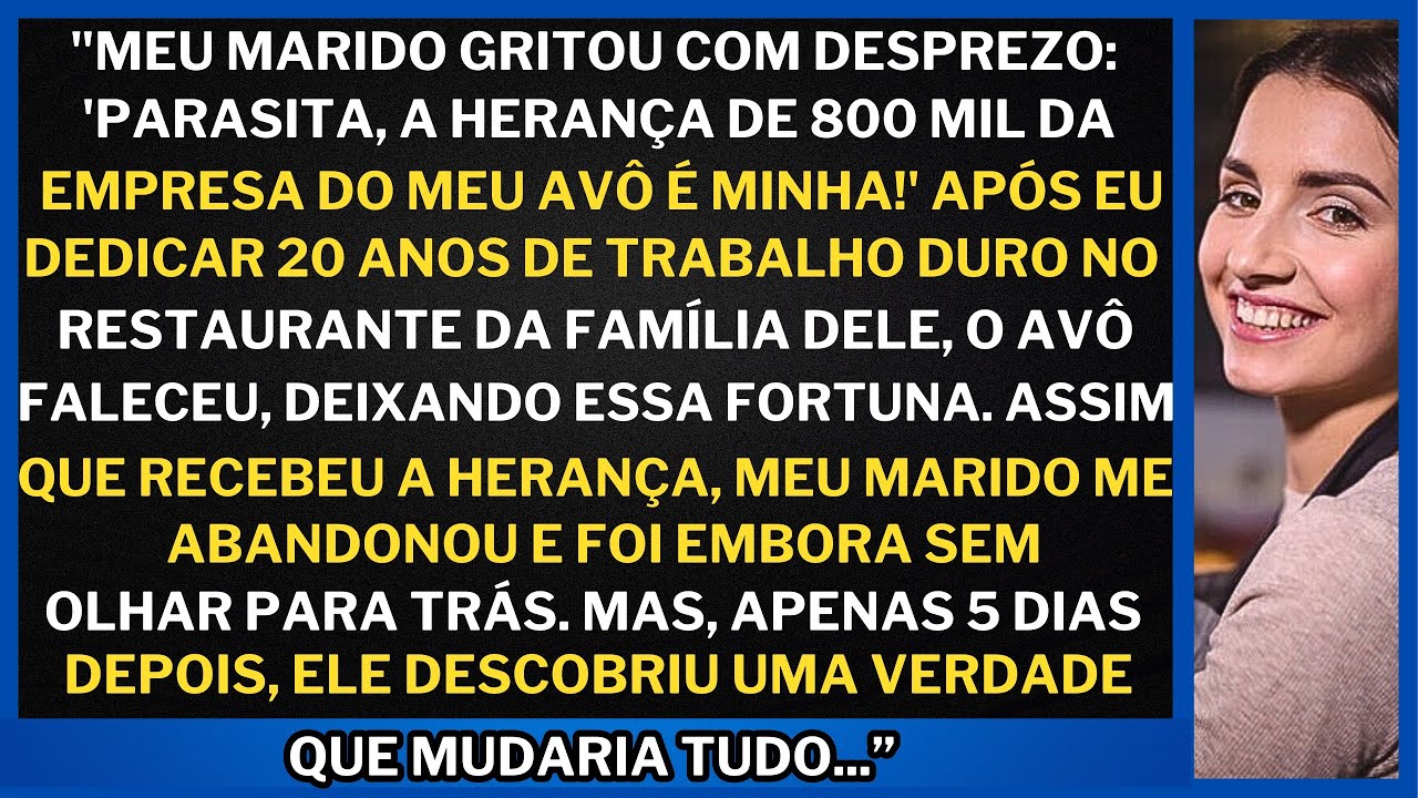 "Meu marido GRITOU: 'Parasita, a herança da empresa do meu avô é minha!' Mas então ele descobriu..."