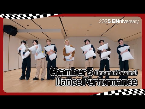 [2025 ENniversary] ENHYPEN (엔하이픈) 'Chamber 5 (Dream of Dreams)' Dance Performance (2025 ver.) 