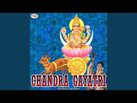 Chandra Gayatri