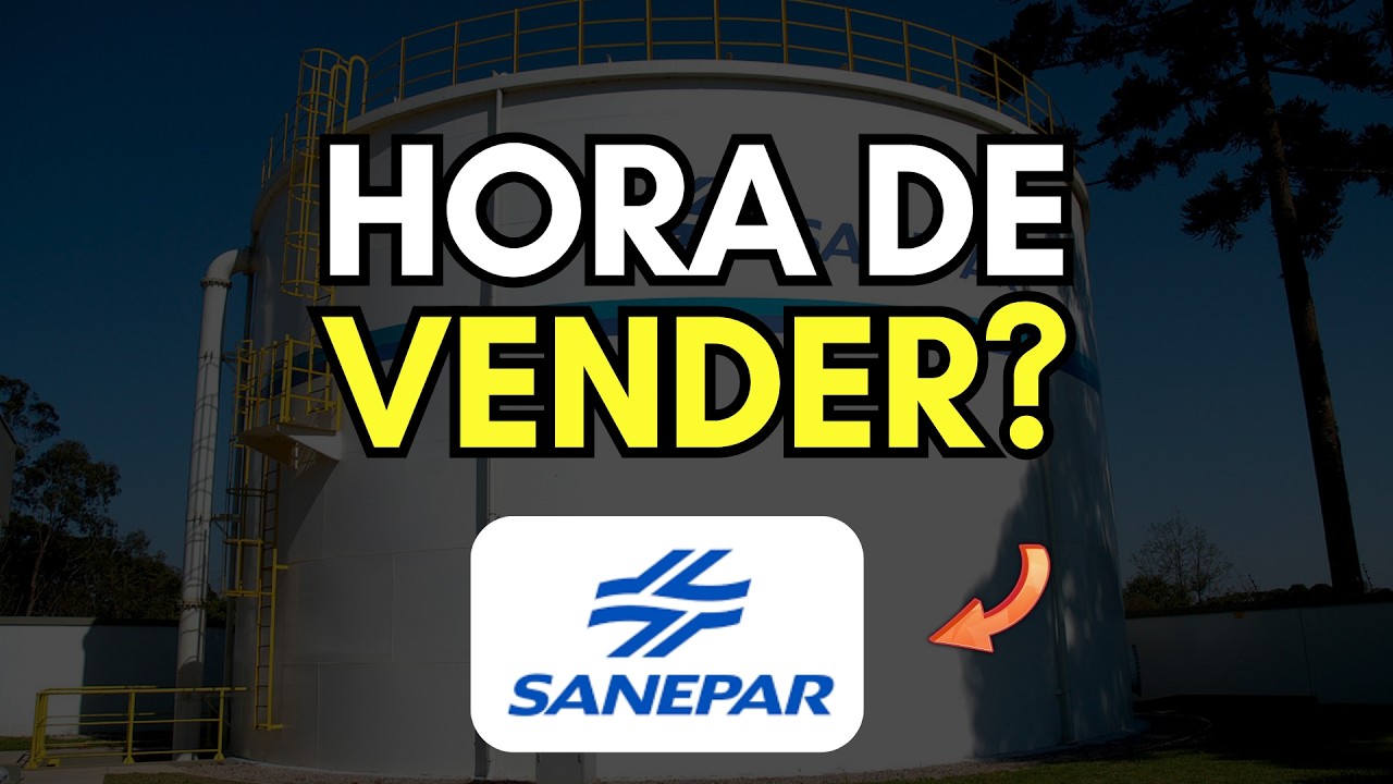 Sanepar (sapr4) 4t25 com decepção? Chegou a Hora de Vender Sanepar?