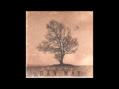 Dan May - The Gift