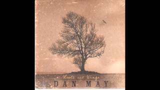 Dan May - The Gift