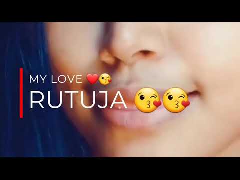 My love ❤️😘 rutuja 😘😘