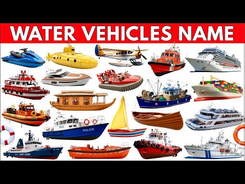 Water Vehicles | 20 Water Vehicles name |  Water transport videos for kids | Boats, Ships, Canoe