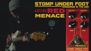 Video thumbnail for Demos in the Dark // Stomp Under Foot Red Menace - Limited Edition // Pedal Demo by Demos In The Dark