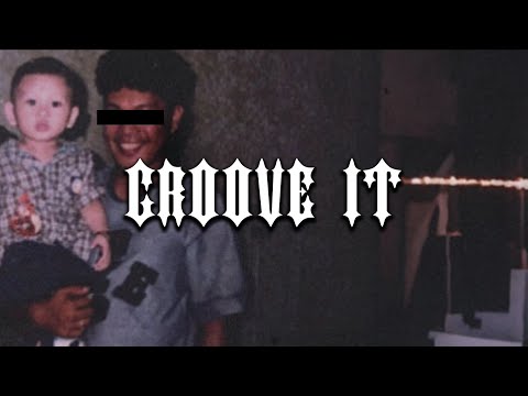 yxngfanta - Groove It [Lyric Video]