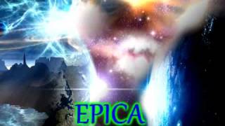 EPICA  - Resign to surrender (a new age dawns - Part IV)