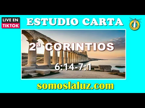 Estudio 2ª Carta a los corintios 6:14-7:1