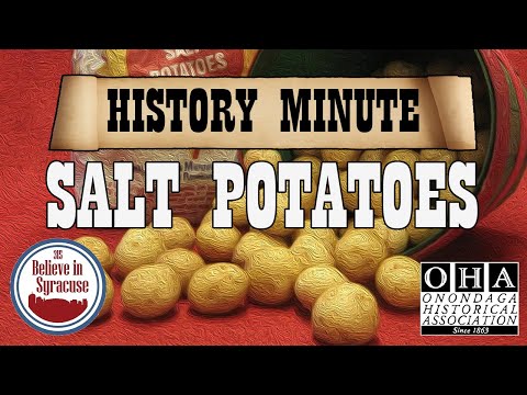 History Minute : Salt Potatoes