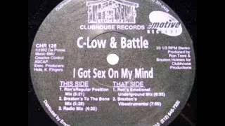 C-Low & Battle - I Got Sex On My Mind (Ron's Regular Position Mix) 1992