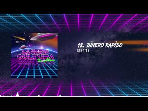 Bokotax - Dinero Rapido [Audio Oficial]