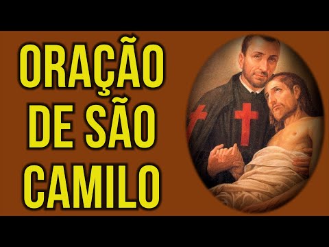 Oração de São Camilo de Lelis pedir saúde para alguém ou para você