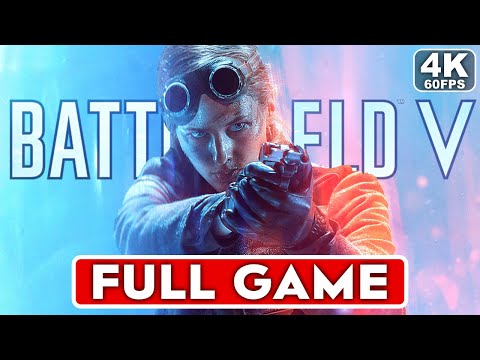 BATTLEFIELD 5 Gameplay Walkthrough Campaign FULL GAME  [4K 60FPS] - No Commentary