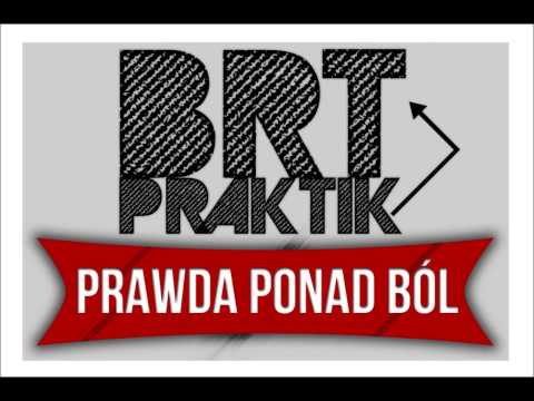 04. BRT & Praktik - Wypijmy Za Błędy feat. Loku (ZwR)
