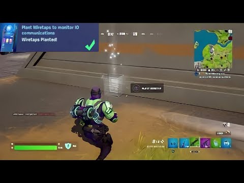 Plant Wiretaps to monitor IO communications - fortnite