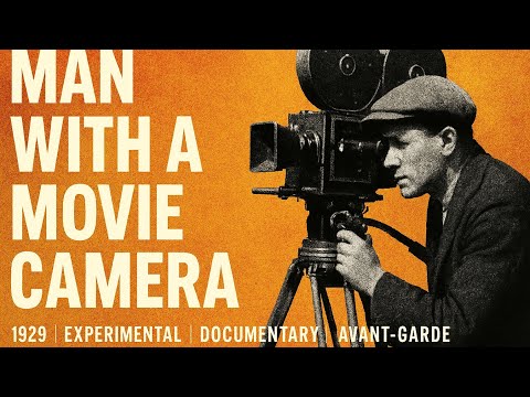Man With A Movie Camera | 1929 | Experimental | Documentary | Avant-Garde | Montage