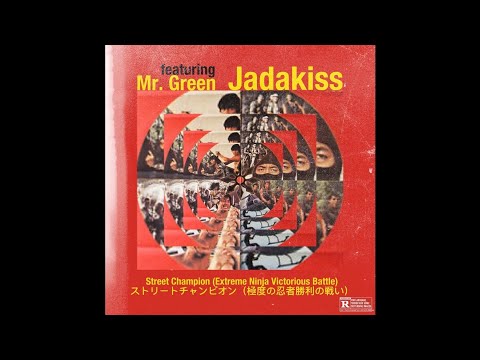 Mr. Green - Street Champion feat. Jadakiss