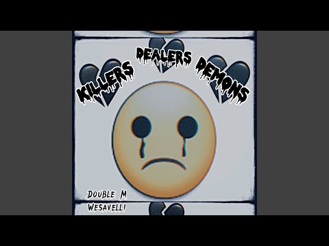 Killers Dealers Demons