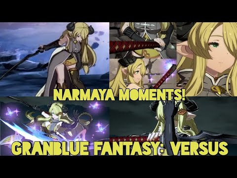 Narmaya Moments! | Granblue Fantasy: Versus