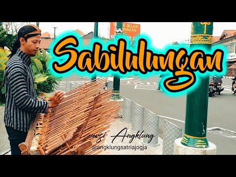 SABILULUNGAN angklung satria jogja | musik versi angklung