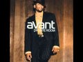 Avant - Don't Take Your Love Away