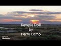 Perry Como - Kewpie Doll