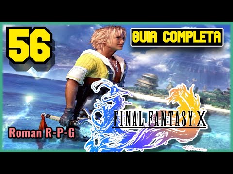 Guia Final Fantasy X HD Remaster | Capitulo 56 | Captura De Monstruos [Camino De Miihen]