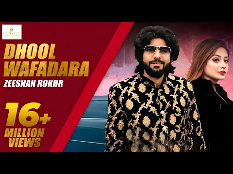 #DhoolWafadara Dhool Wafadara Zeeshan Rokhri (Official Video) Out Now 2020