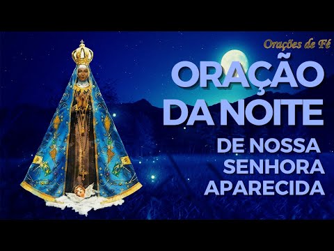 Night prayer to Our Lady of Aparecida