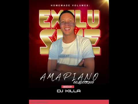 DJ KILLA-AMAPIANO SELECTIONS VOL.51