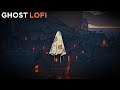 Lo-fi for Ghosts (Only)