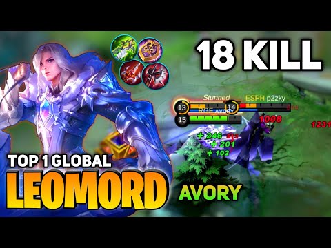 18 KILL! Jungler Leomord Aggressive Gameplay [Top 1 Global Leomord] By Avory - Mobile Legend