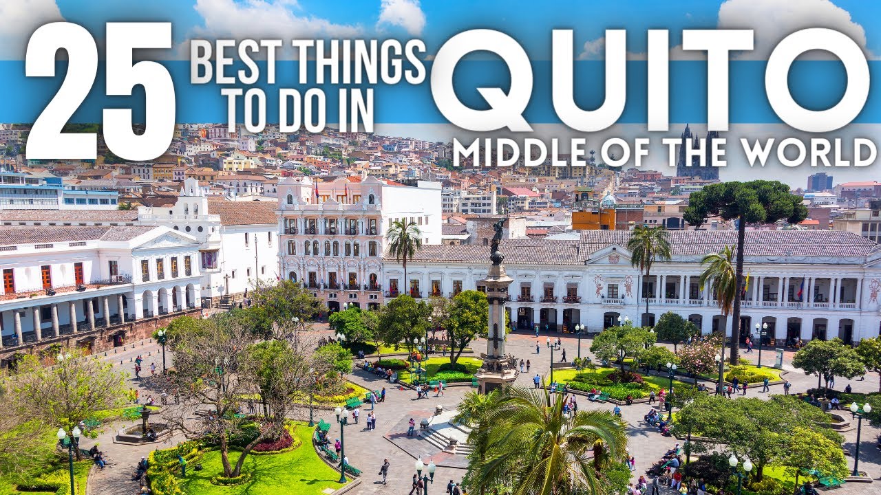 Best Things To Do in Quito Ecuador 4K