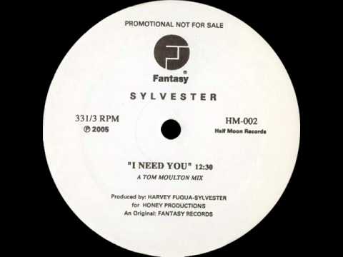 Sylvester-I Need you