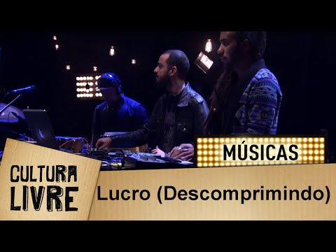 Lucro (Descomprimindo) por Baiana System