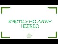 Ny Epistily Ho An Ny Hebreo Ny Baiboly Malagasy Audio