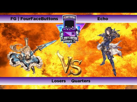 Flynn's Arcade 058 Losers Quarters - FG | FourFaceButtons (Charlotta) Vs. Echo (Lancelot) Granblue