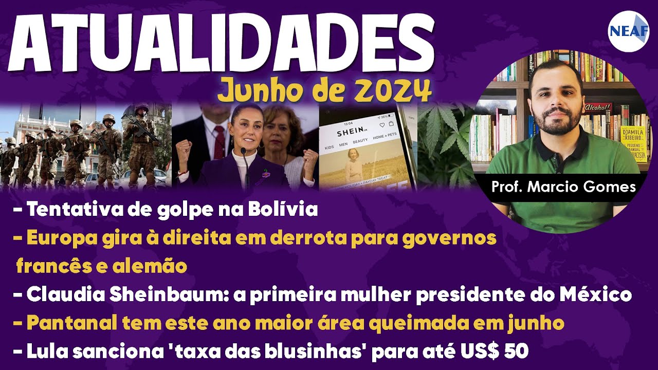 Atualidades para Concursos Públicos NEAF | Junho de 2024