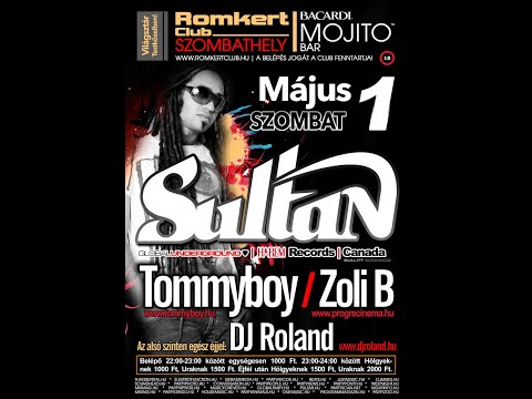 Sultan - Live @ Romkert Club, Szombathely 2010-05-01