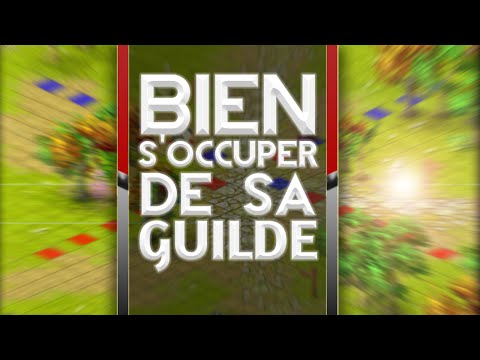 comment augmenter sa guilde dofus