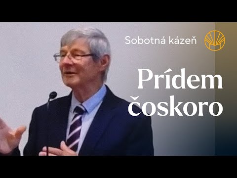 📖 Prídem čoskoro • Bronislav Soós • Sobotná kázeň 1. 11. 2025