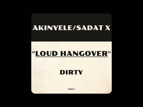Akinyele & Sadat X - Loud Hangover (Highest Quality)