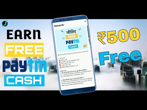 Earn Free ₹500 Paytm Cash | Best Earning Application | Unlimited Money Earning App Video