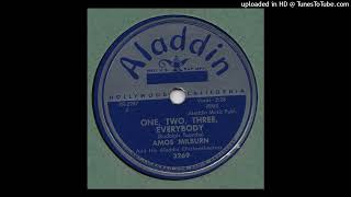 AMOS MILBURN-One Two Three Everybody ALADDIN 3269