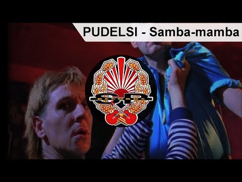 PUDELSI - Samba-mamba [OFFICIAL VIDEO]