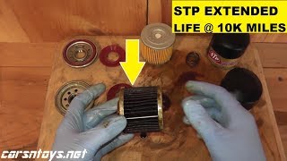 STP Extended Life Oil Filter Review After 10k Miles