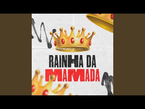 Rainha Da Mamada