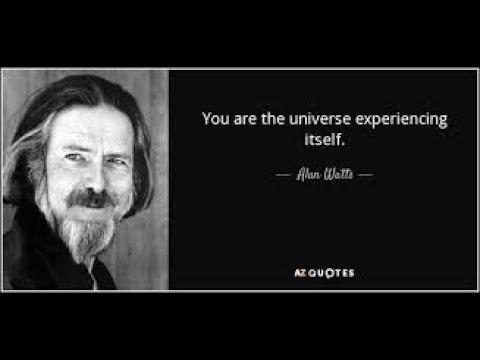 You are IT - Alan Watts