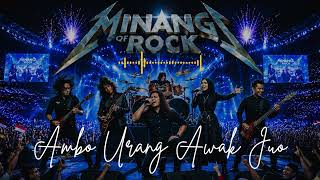 Download lagu AMBO RANG AWAK JUO - MINANG OF ROCK mp3 Download lagu AMBO RANG AWAK JUO - MINANG OF ROCK mp3